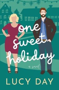 one sweet holiday, lucy day
