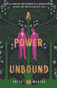 power unbound, freya marske