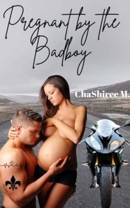 pregnant badboy, chashiree m