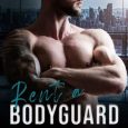rent bodyguard darcy rose