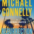 resurrection walk michael connelly