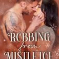 robbing from mistletoe ember davis
