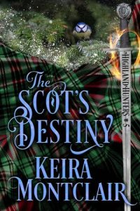 scot's destiny, keira montclair