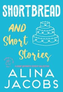 shortbread short stories, alina jacobs