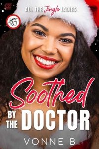 soothed doctor, vonne b