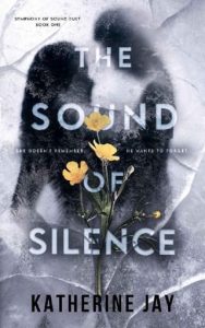 sound of silence, katherine jay