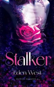 stalker, eden west