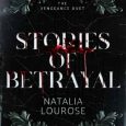 stories betrayal natalia lourose