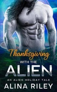 thanksgiving alien, alina riley
