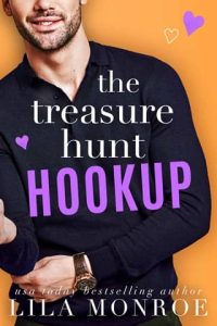 treasure hunt hookup, lila monroe