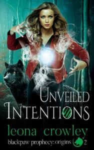 unveiled, leona crowley