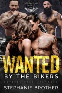 wanted bikers, stephanie brother