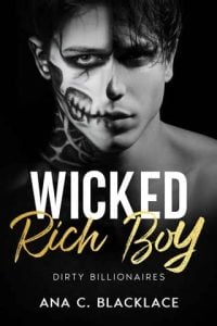 wicked rich boy, ana c blacklace