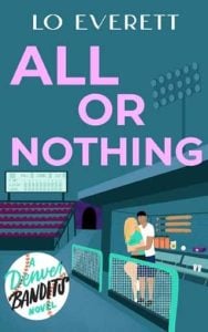 all or nothing, lo everett