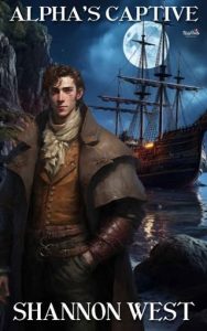 alpha's captive, shannon west