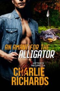 amant alligator, charlie richards