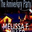 anniversary party melissa f miller