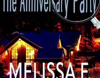 anniversary party melissa f miller