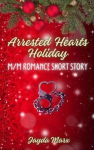arrested hearts, jayda marx