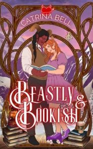 beastly bookish, catrina bell