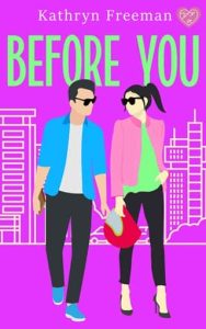 before you, kathryn freeman