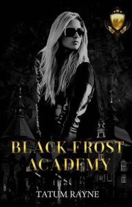 black frost, tatum rayne