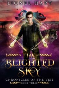 blighted sky, lionel hart