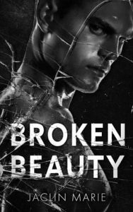 broken beauty, jaclin marie