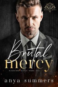 brutal mercy, anya summers