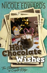 chocolate wishes, nicole edwards