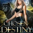chosen destiny jen l grey