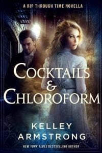 cocktails chloroform, kelley armstrong