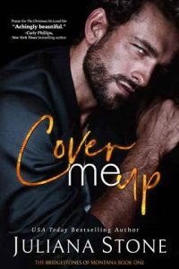 cover me up, juliana stone