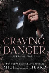 craving danger, michelle heard