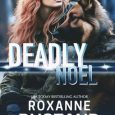 deadly noel roxanne rustand