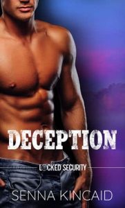 deception, senna kincaid
