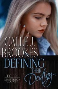 defining their destiny, calle j brookes