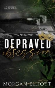 depraved, morgan elliott