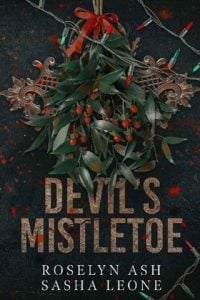 devil's mistletoe, roselyn ash