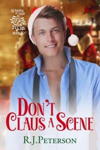 don't claus scene, rj peterson