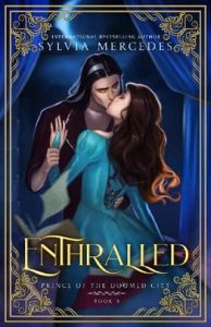 enthralled, sylvia mercedes