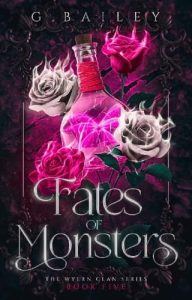 fates monsters, g bailey