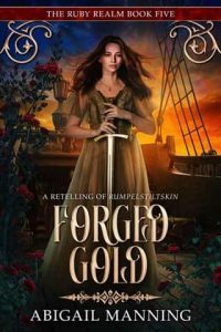 forged gold, abigail manning