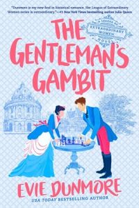 gentleman's gambit, evie dunmore