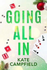 going all in, kate campfield