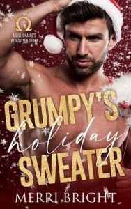grumpy's sweater, merri bright
