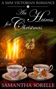 heiress christmas, samantha sorelle
