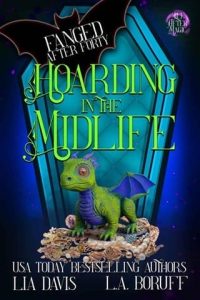 hoarding midlife, lia davis
