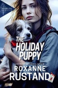 holiday puppy, roxanne rustand