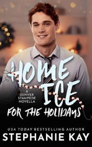 home ice, stephanie kay